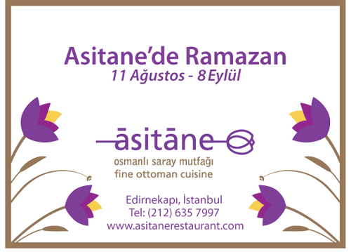 Asitane'de Ramazan - İftar Menüsü - Istanbul -Restaurant