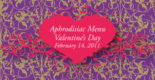 Ottoman Palace Cuisine Aphrodisiac Menu, Valentine’s Day 2011, February 14th