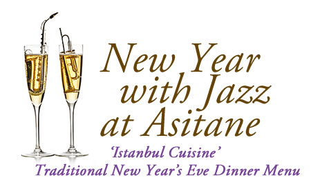 "Istanbul Cuisine" Traditional New Year's Eve Dinner Menu